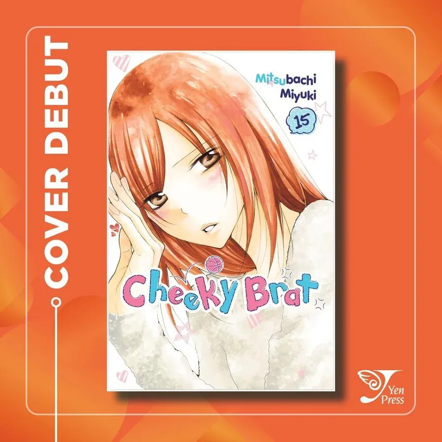 Cheeky Brat Volume 15: Yuki's Unexpected Love Triangle