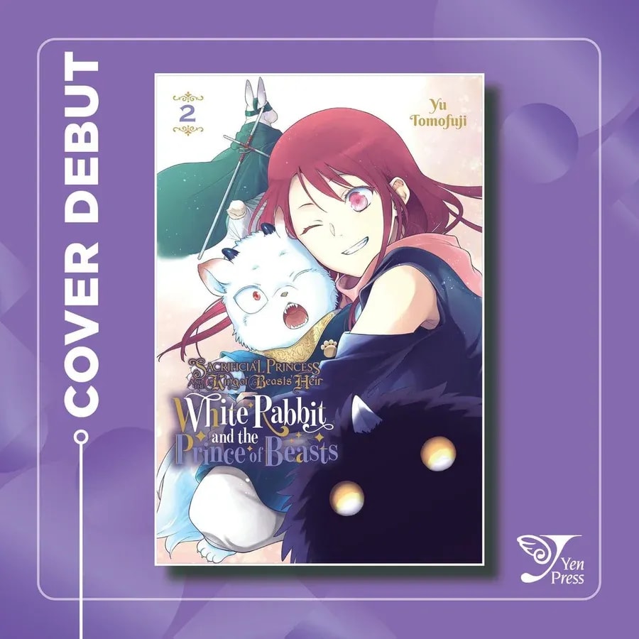 Exciting New Volume: Sacrificial Princess and the King of Beasts Heir