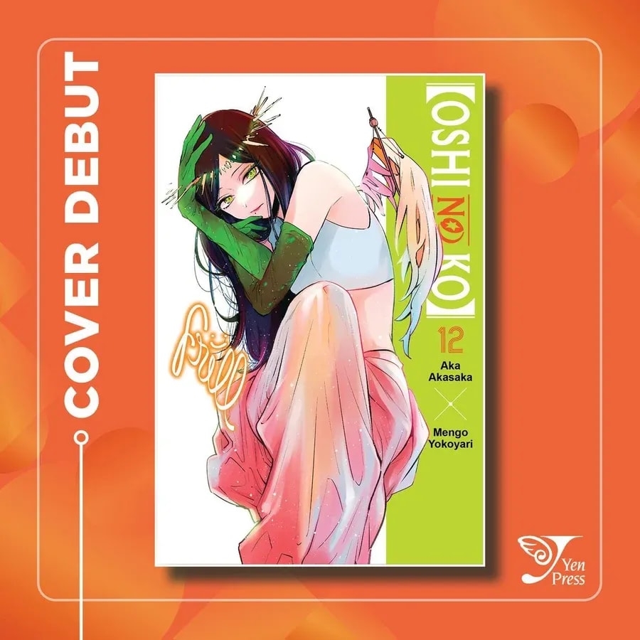 Oshi No Ko Volume 12: Scandal and Strategy
