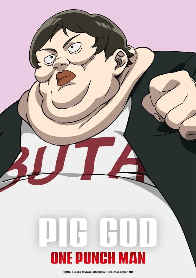 Meet Pig God: The Class S, Rank 10 Hero from One Punch Man