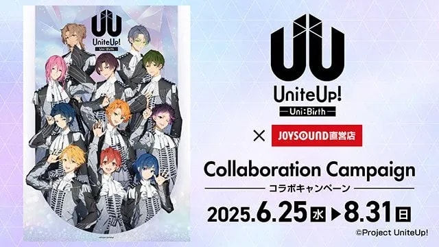 UniteUp! -Uni:Birth- Teams Up with JOYSOUND for Exciting Collaboration