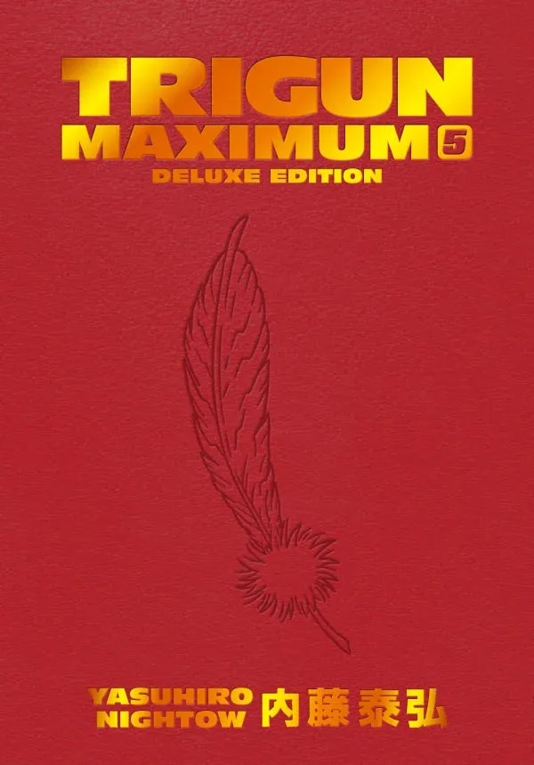 Trigun Maximum Deluxe Edition Volume 5: The Final Collection