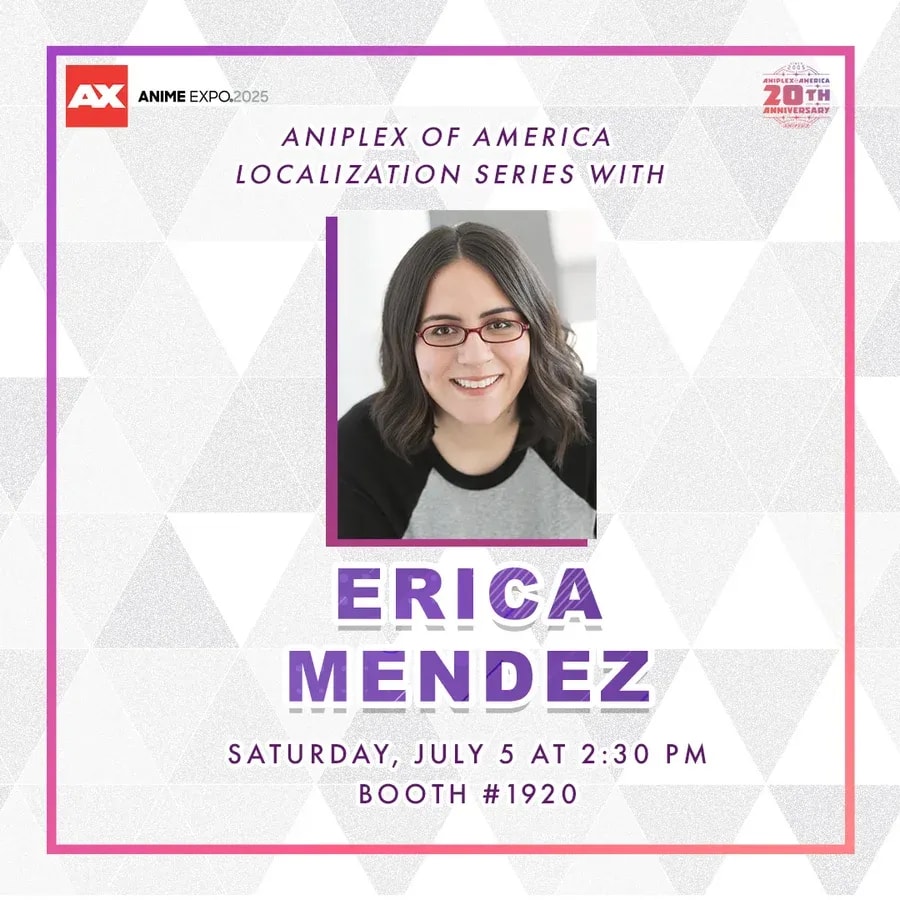 Meet Erica Mendez at Anime Expo Mini Stage: Localization Insights with Aniplex of America