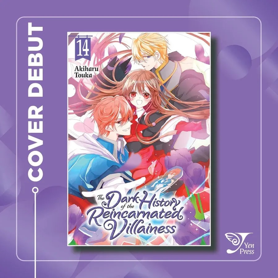 The Dark History of the Reincarnated Villainess Vol. 14: Cover Debut and Plot Twists