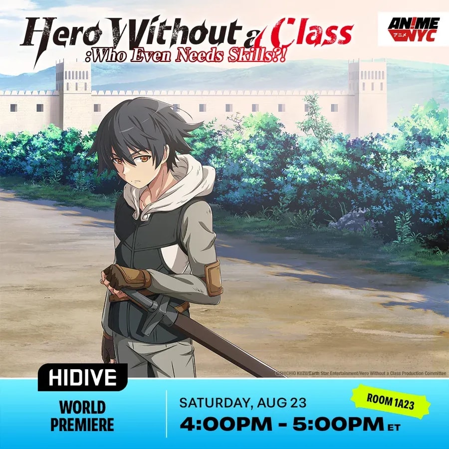 Join the Exciting World Premiere of 'Hero Without a Class' at Anime NYC
