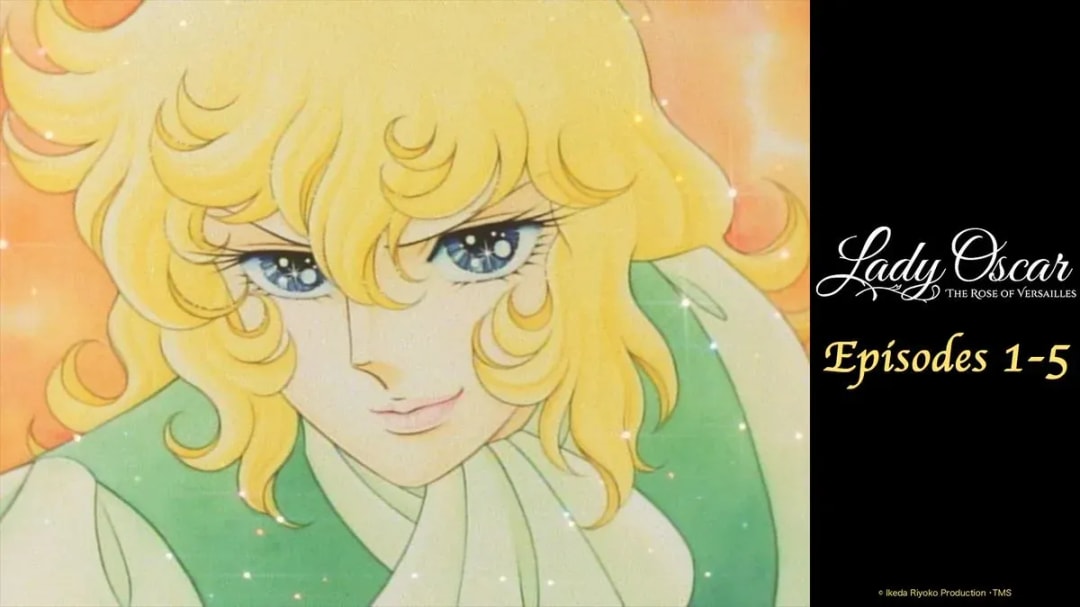 Join the Lady Oscar: The Rose of Versailles Watch Party!