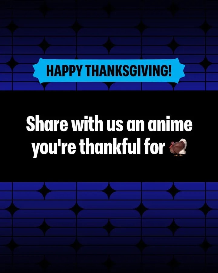 Celebrate Thanksgiving with the HIDIVE Team