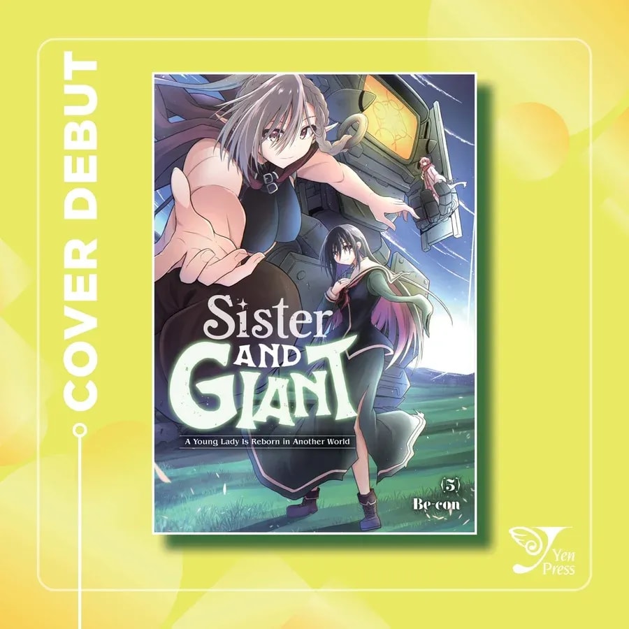 Sister and Giant: Volume 5 Cover Debut - A Thrilling Escape in Another World