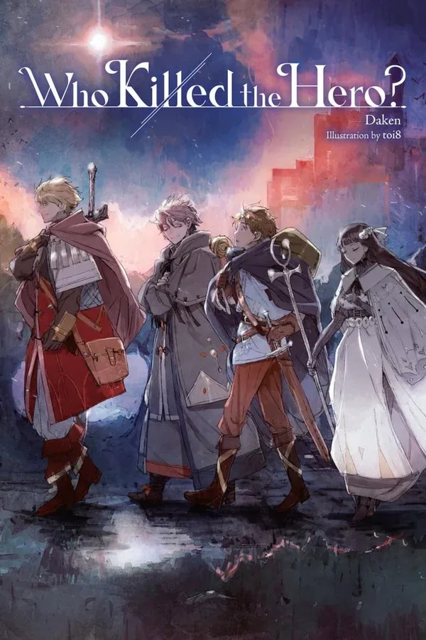 Unravel the Mystery: Who Killed the Hero in This Isekai Adventure?