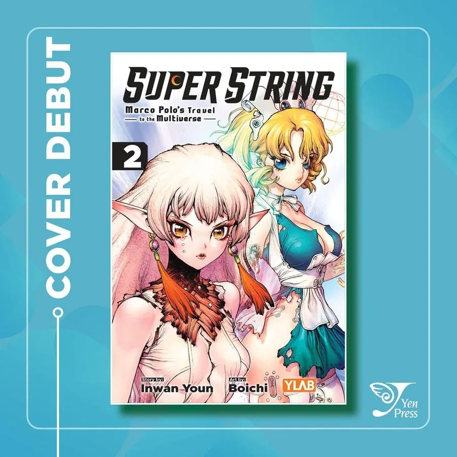 Super String: Marco Polo’s Multiverse Adventure Continues