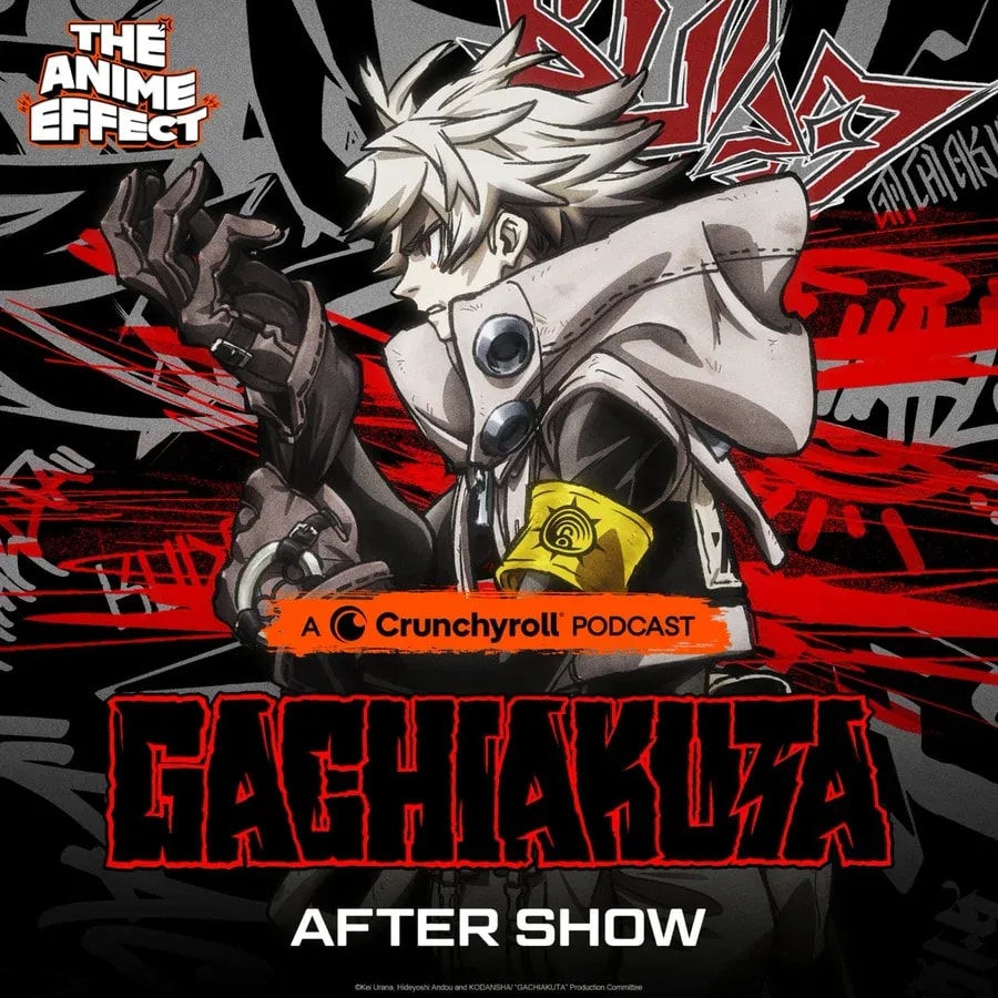 Stay Updated with The Gachiakuta After Show Podcast