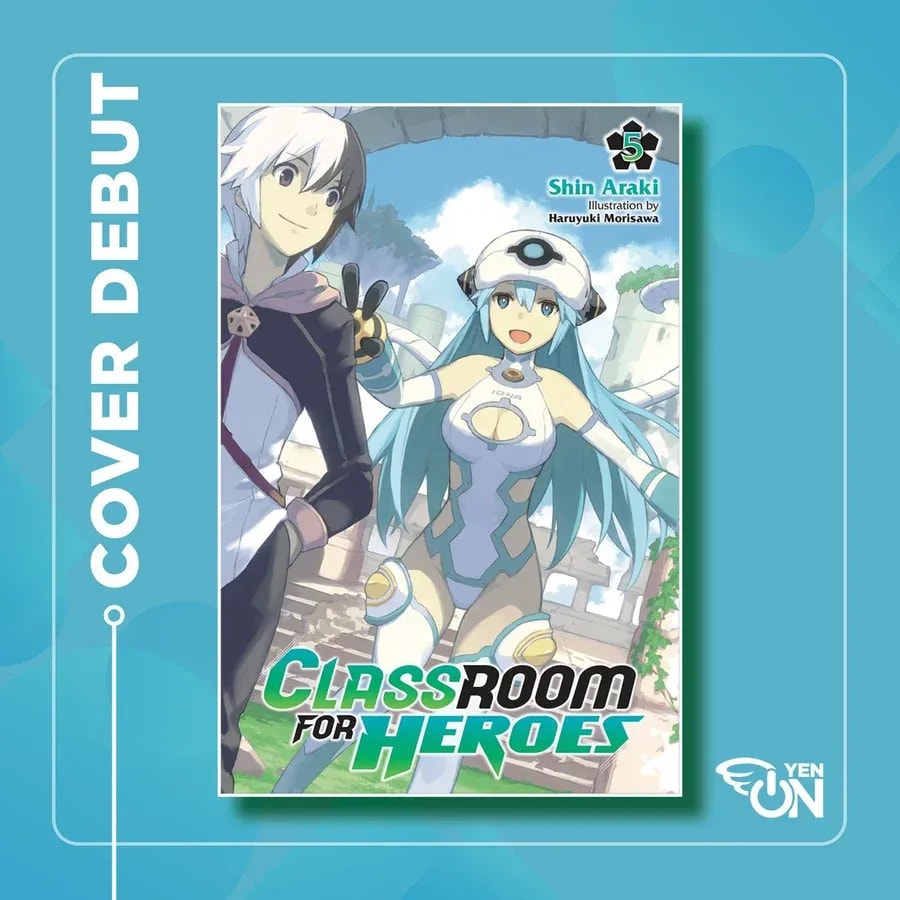 Classroom for Heroes Vol. 5: Blade's Hilarious Misunderstanding
