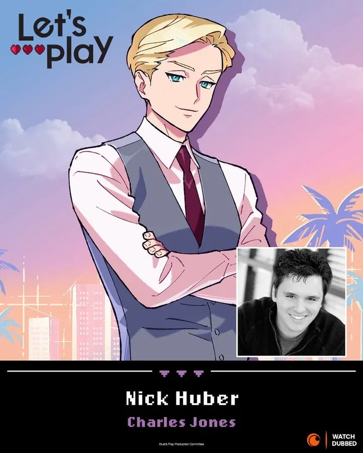 Meet the Voice Behind Charles Jones in 'Let’s Play' English Dub